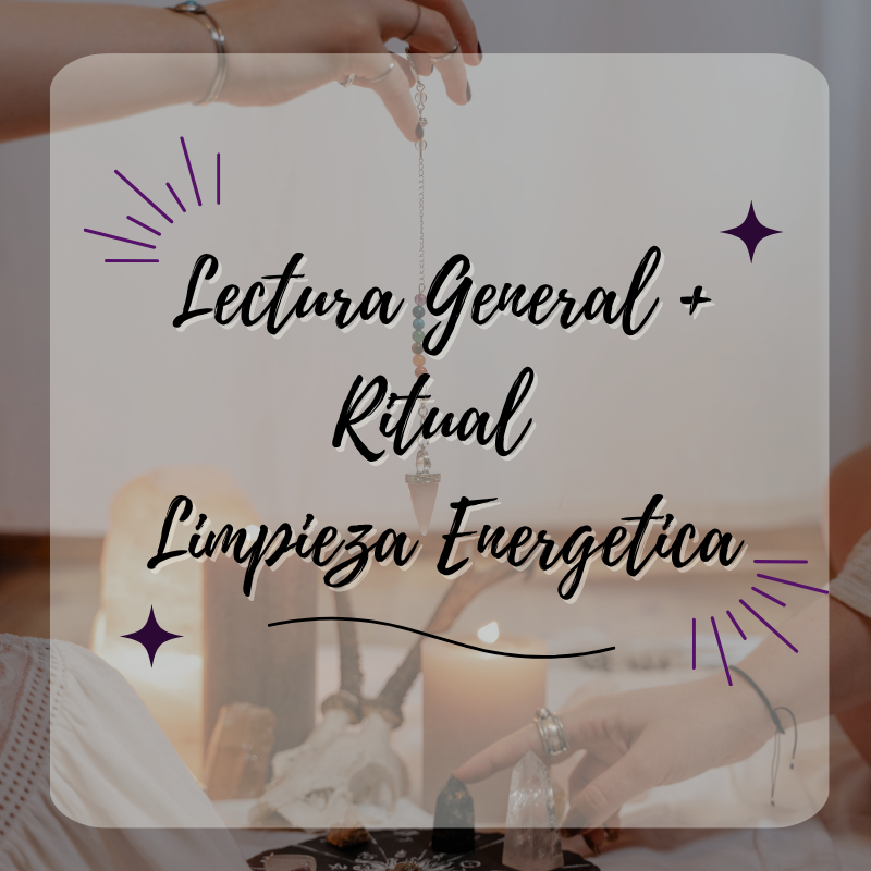🔮  Lectura General + Ritual de Limpieza Energetica🕯️