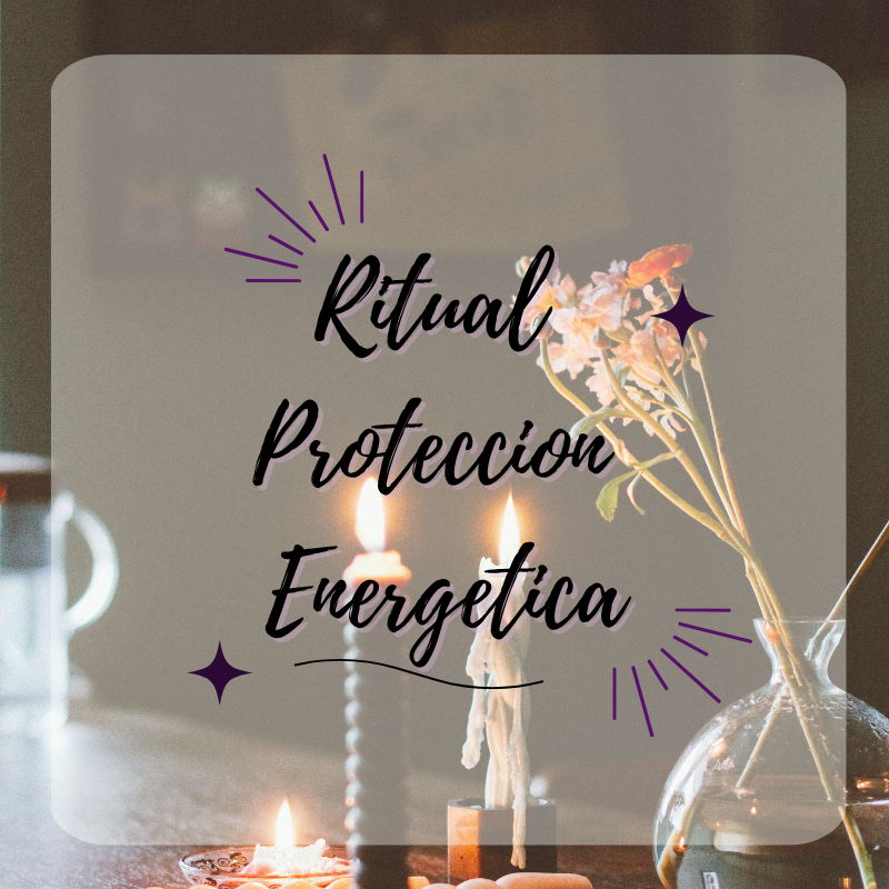 🕯️Ritual Protección Energética🕯️